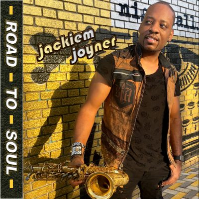Jackiem Joyner - Road to Soul - single